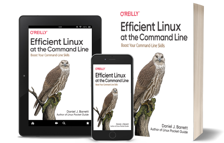 Efficient Linux at the Command Line